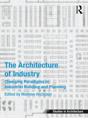 cover image of The Architecture of Industry